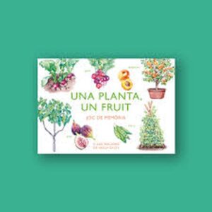 Una planta, un fruit - Edición en catalán